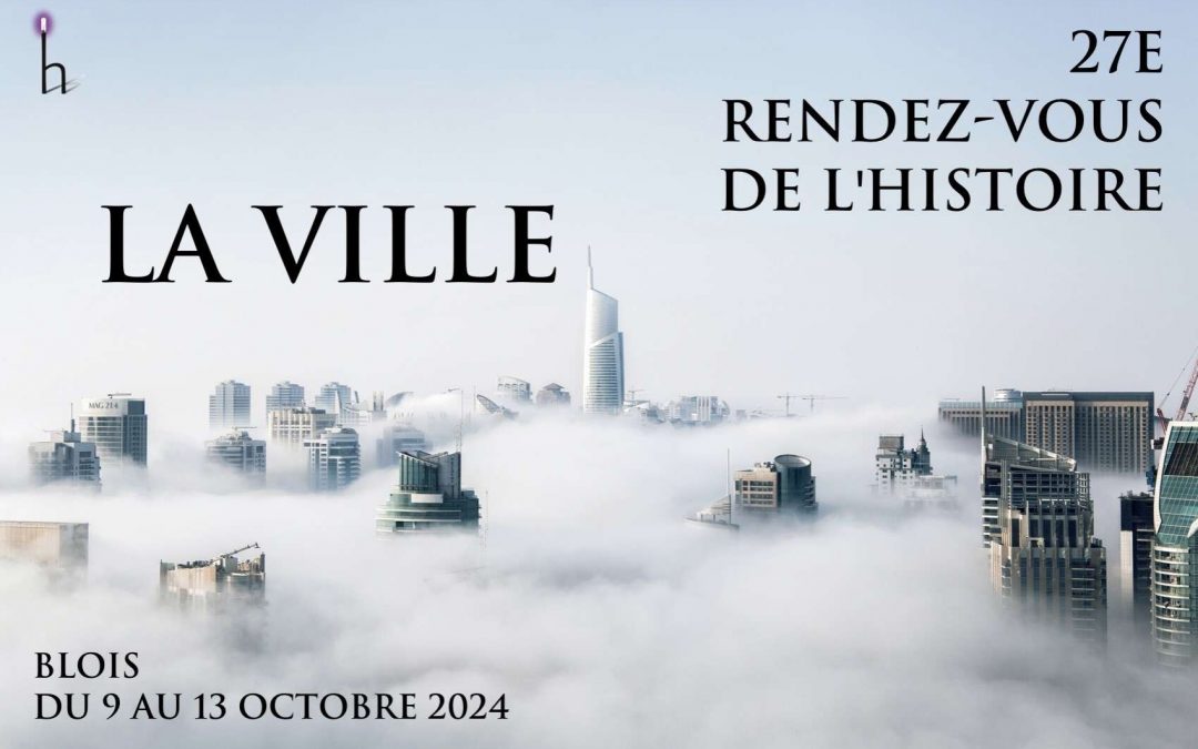 Rendez-Vous de l’Histoire de Blois